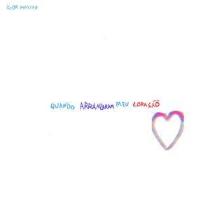 Quando Arrancaram Meu Coração