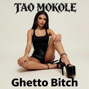 Ghetto Bitch