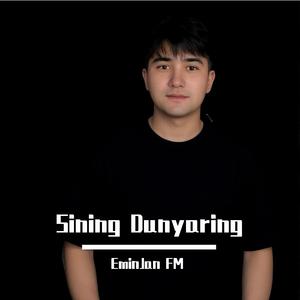 Sining Dunyaring