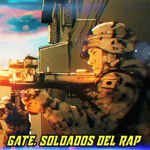 Gate, soldados del rap (feat. Zenx)
