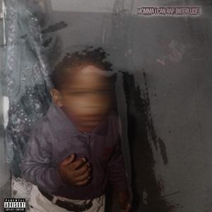 Momma I Can Rap (interlude)