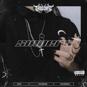 SINNERS (feat. YELSISDEAD & FXCKJAMiE)