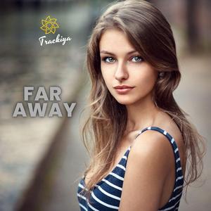 Far Away