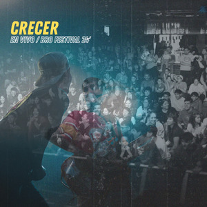 Crecer (Bro Festival 24') (En Vivo)