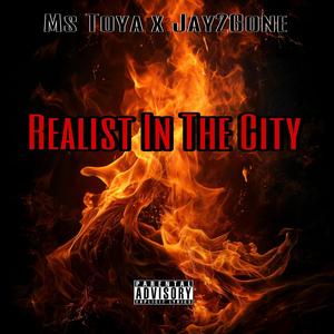 Realist In The City (feat. Jay2Gone)