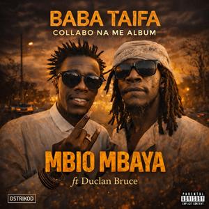 MBIO MBAYA (feat. Duclan Bruce)