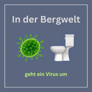 In der Bergwelt geht ein Virus rum