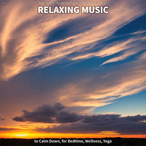 Relaxing Music to Sleep By