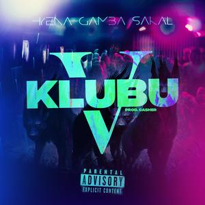 V Klubu (feat. Gamba & Šakal)