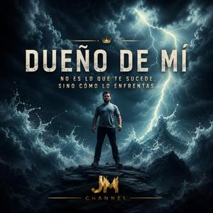 Dueño de Mi