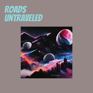 Roads Untraveled