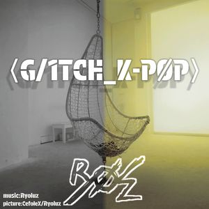 〈G/1TCH_K-PØP〉