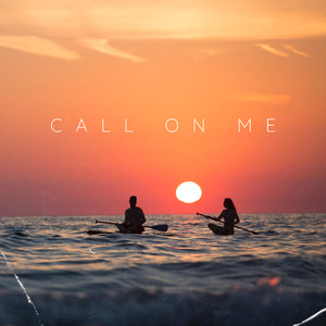 Call On Me (Extended)