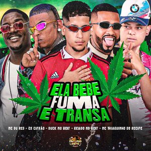 Ela Bebe Fuma e Transa