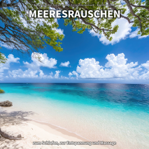 Meeresrauschen für Chillout