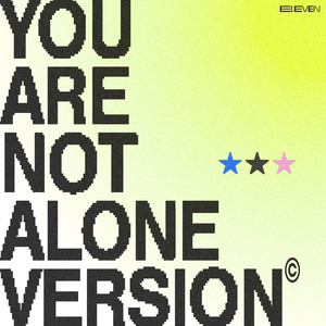 คุณ / Always★ (You Are Not Alone Version)