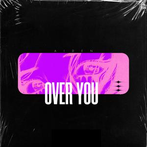 Over You