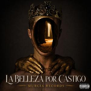 La belleza por castigo