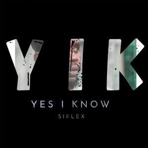 Yes I Know