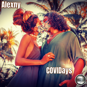 COVIDays (Original Mix)
