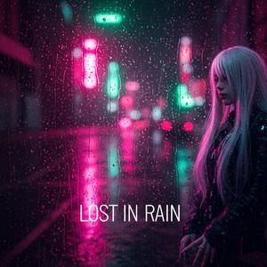 Lost in Rain