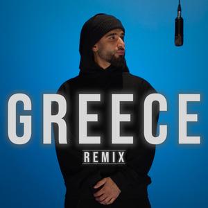 Greece (Remix) (Remix)