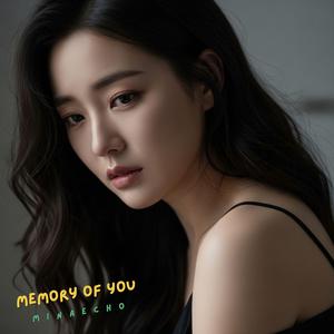 Memory of You