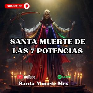 Santa Muerte de las 7 Potencias