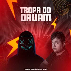 Tropa do Oruam