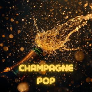 Champagne Pop (feat. BLΔCK FØRΣST & U6e Pandesal, K3so Pandesal, and BukoP4ndan Pandesal from Pandesal Fac7ory)