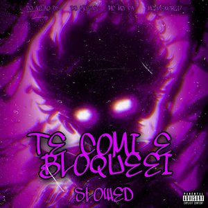 Te Comi e Bloqueei (feat. MC Menor 17)