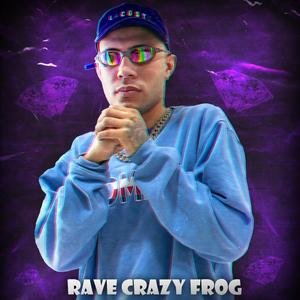 RAVE CRAZY FROG - SENTA NO BUGALU X VAI MALVADÃO