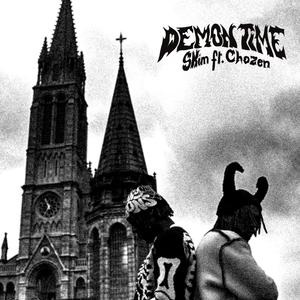 DEMON TIME (feat. Chozen)