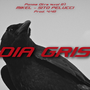Dia Gris / Ponme Otra, Vol% 0,1