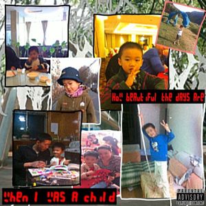 When I Was A Child