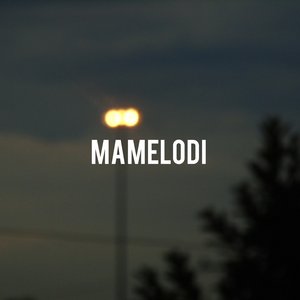 Mamelodi(Thapzan&Sentle)