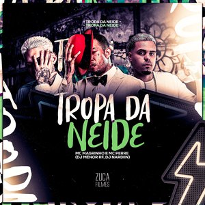 Tropa da Neide