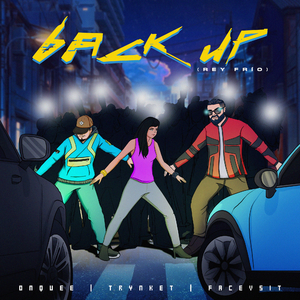 bACk uP (REY FRIO)