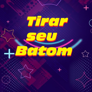 Tirar Seu Batom