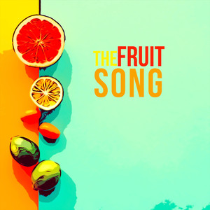 The Fruit Song