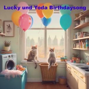 Lucky und Yoda Birthdaysong