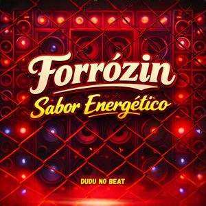 Forrózin Sabor Energético