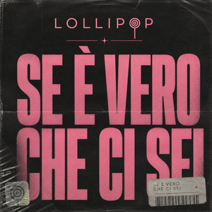 Se È Vero Che Ci Sei