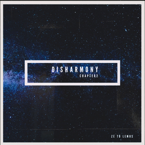 Disharmony (Chapter 2)