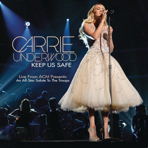 Keep Us Safe (Live from ACM Presents: An All-Star Salute to the Troops)