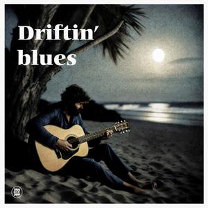 Driftin' blues (feat. Adrian Jimenèz)