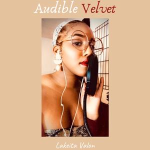 Audible Velvet (feat. Tasiah Iman)