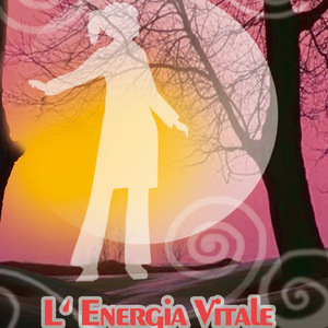 L'energia vitale pt. 3