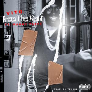 Free the Real (feat. Manny Tartt)