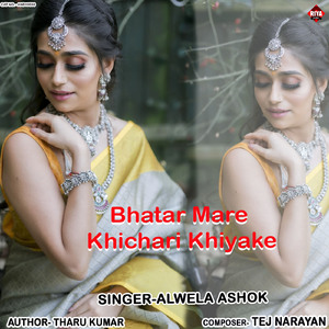 Bhatar Mare Khichari Khiyake